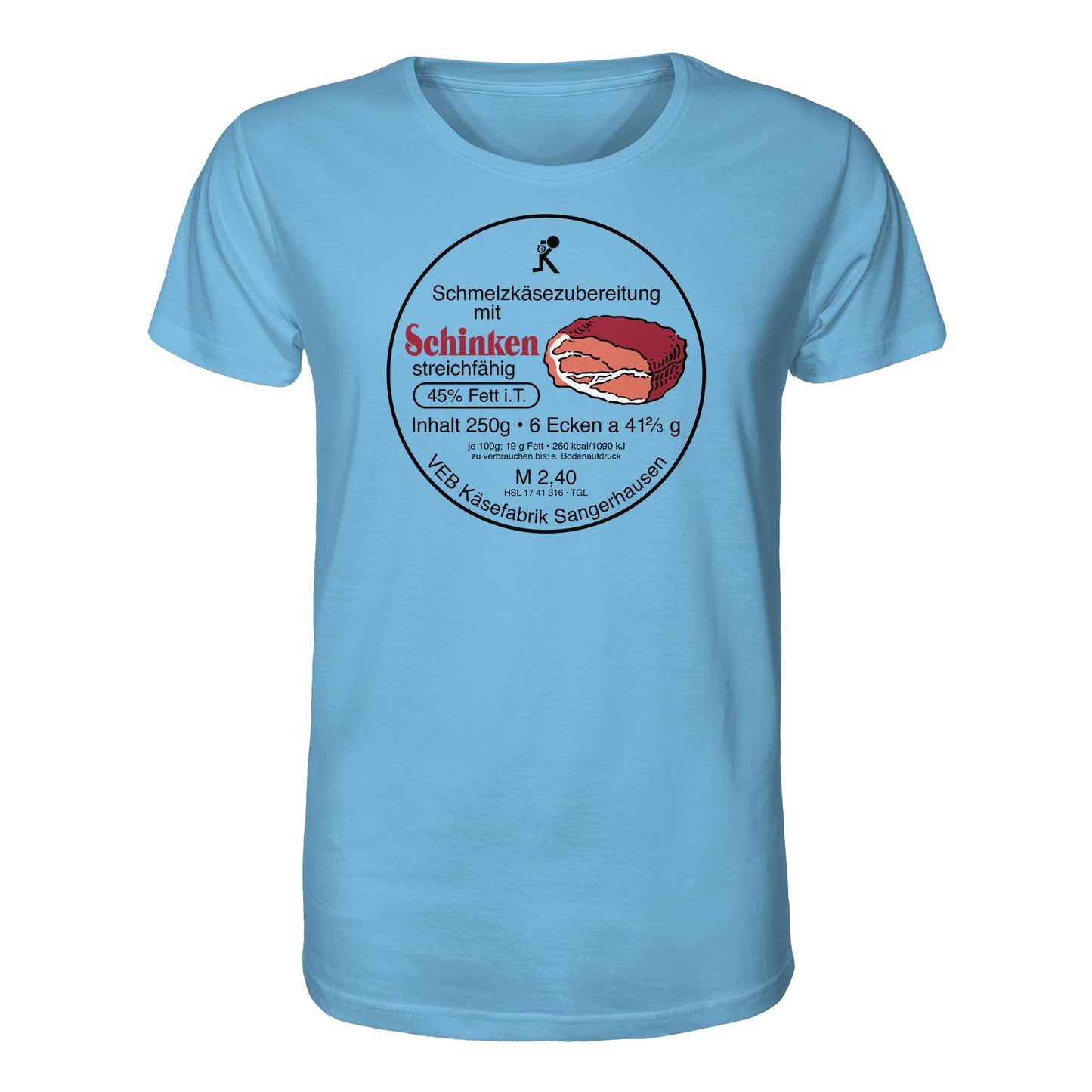 DDR Ostalgie Bio-Shirt Unisex • SCHMELZKÄSE MIT SCHINKEN - VEB KÄSEFABRIK SANGERHAUSEN