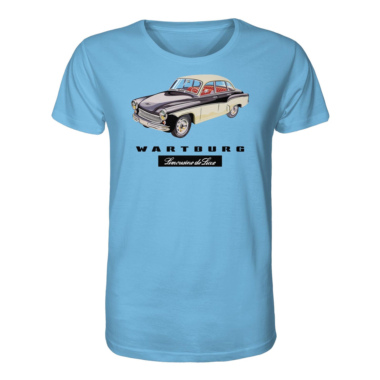 DDR Ostalgie Bio-Shirt Unisex • WARTBURG - LIMOUSINE DE LUXE (ORIGINAL WERBUNG)