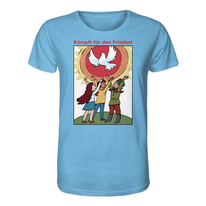 ORGANIC BIO SHIRT UNISEX • KÄMPFT FÜR DEN FRIEDEN! (DDR-ORIGINAL-PLAKAT)