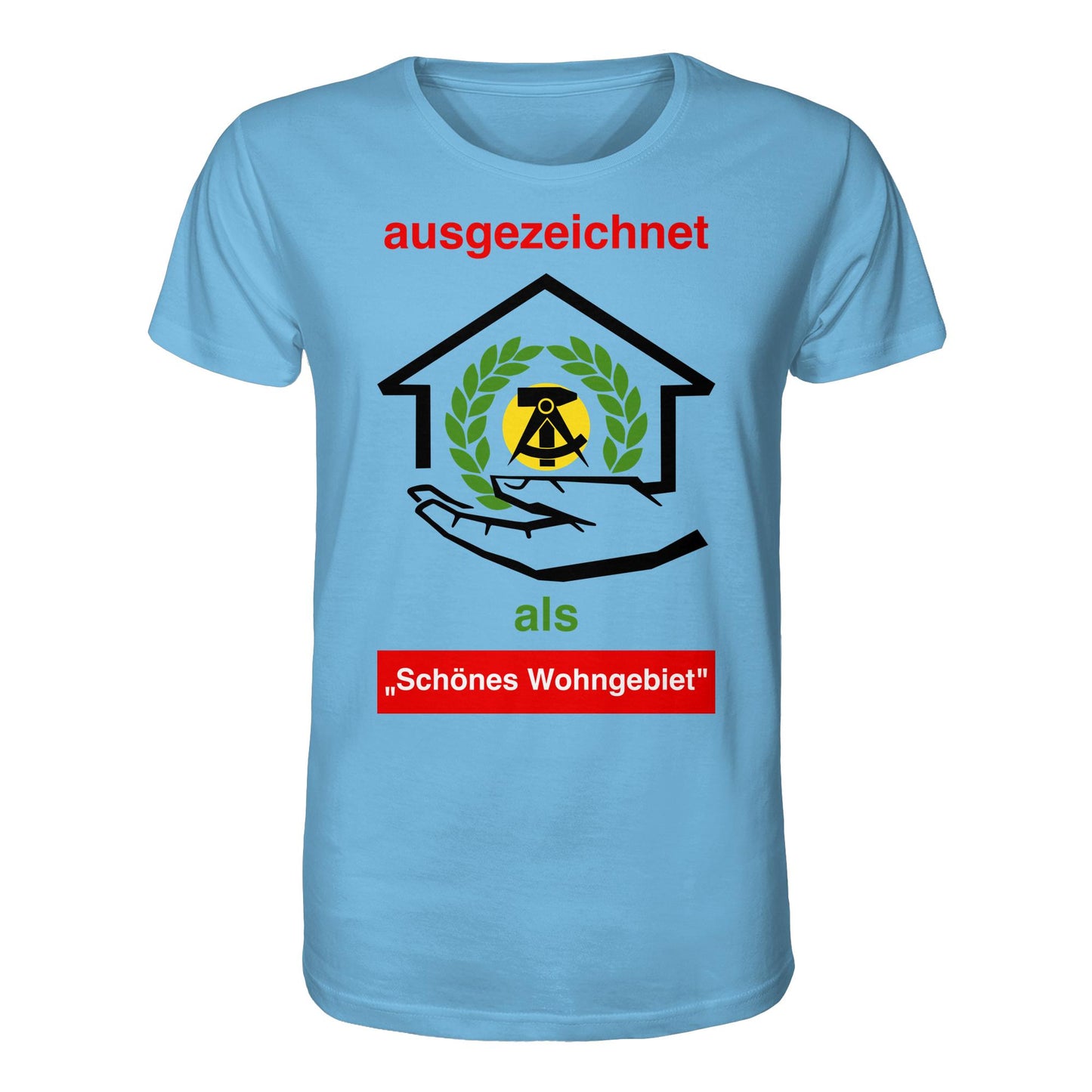 DDR Ostalgie Bio-Shirt Unisex • AUSZEICHNUNG SCHÖNES WOHNGEBIET (ORIGINAL SCHILD)