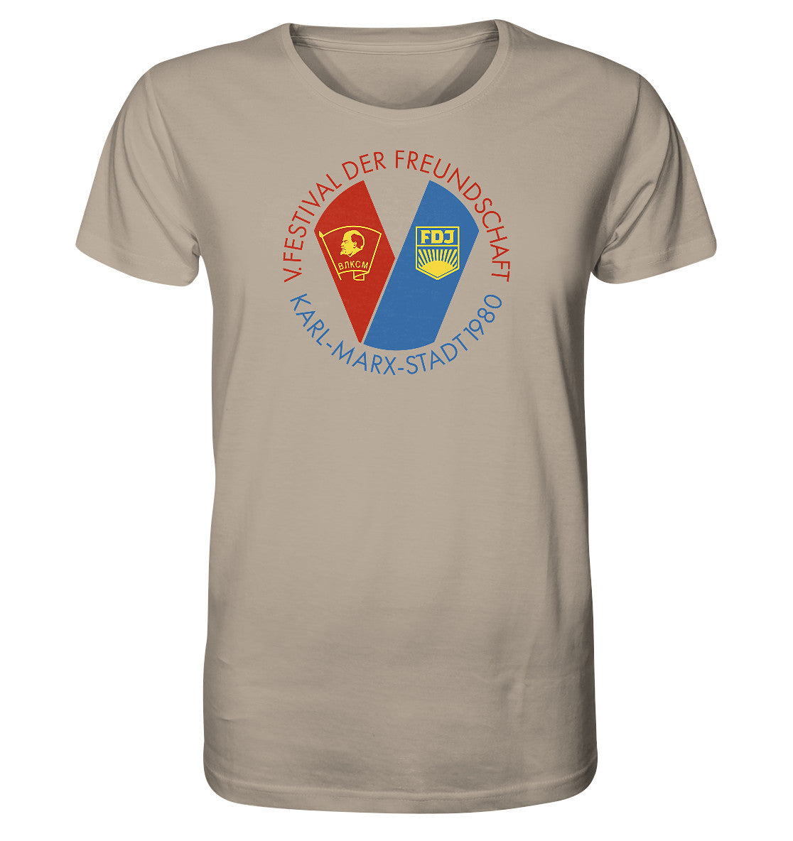 ORGANIC BIO SHIRT UNISEX • 5. FESTIVAL DER FREUNDSCHAFT - KARL-MARX-STADT 1980