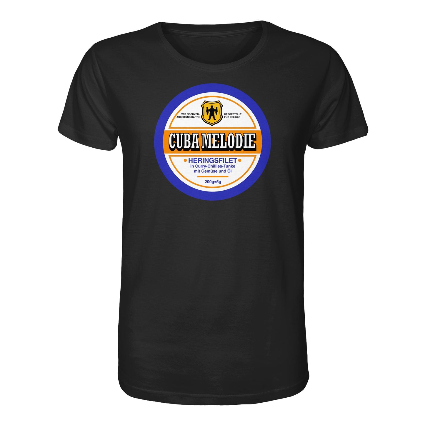 DDR Ostalgie Bio-Shirt Unisex • CUBA MELODIE HERINGSFILET - VEB FISCHVERARBEITUNG BARTH