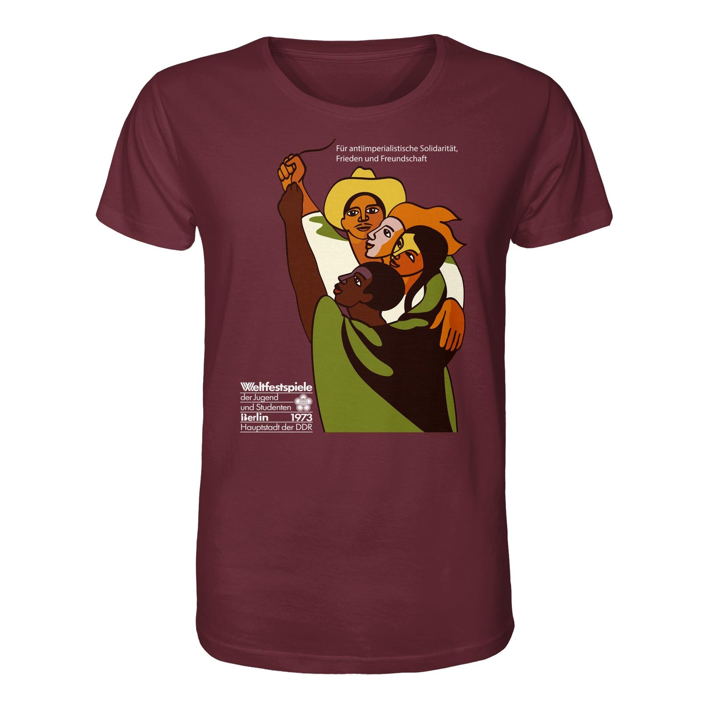 DDR Ostalgie Bio-Shirt Unisex • FÜR FRIEDEN UND FREUNDSCHAFT - ORIGINALPOSTER WELTFESTSPIELE BERLIN 1973