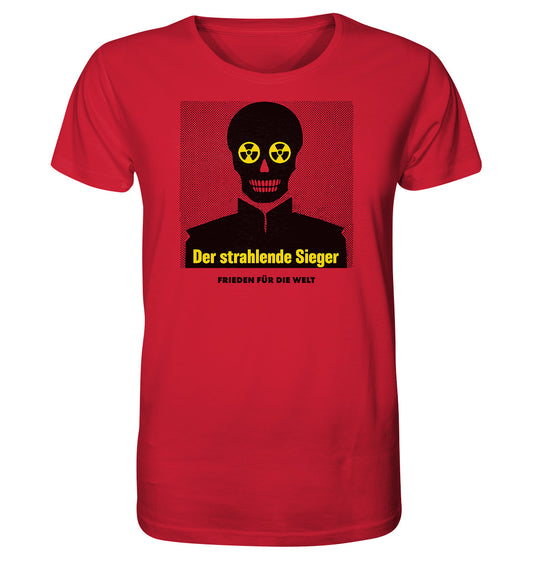 ORGANIC BIO SHIRT UNISEX • DER STRAHLENDE SIEGER - FRIEDEN FÜR DIE WELT!