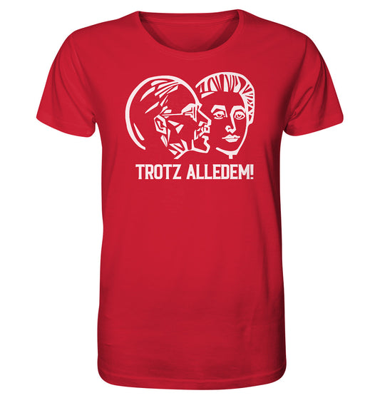 ORGANIC BIO SHIRT UNISEX • DDR STAATSRATSGEBÄUDE - TROTZ ALLEDEM!