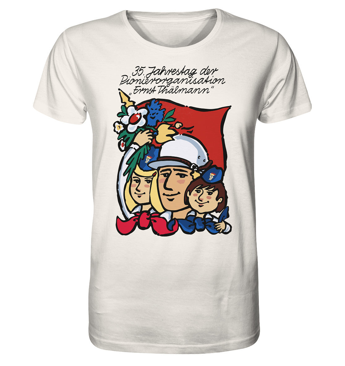 ORGANIC BIO SHIRT UNISEX • 35 JAHRE PIONIERORGANISATION ERNST THÄLMANN (ORIGINAL DDR-PLAKAT)