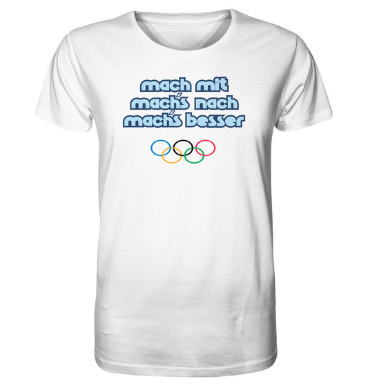 ORGANIC BIO SHIRT UNISEX • MACHMIT MACHSNACH MACHSBESSER