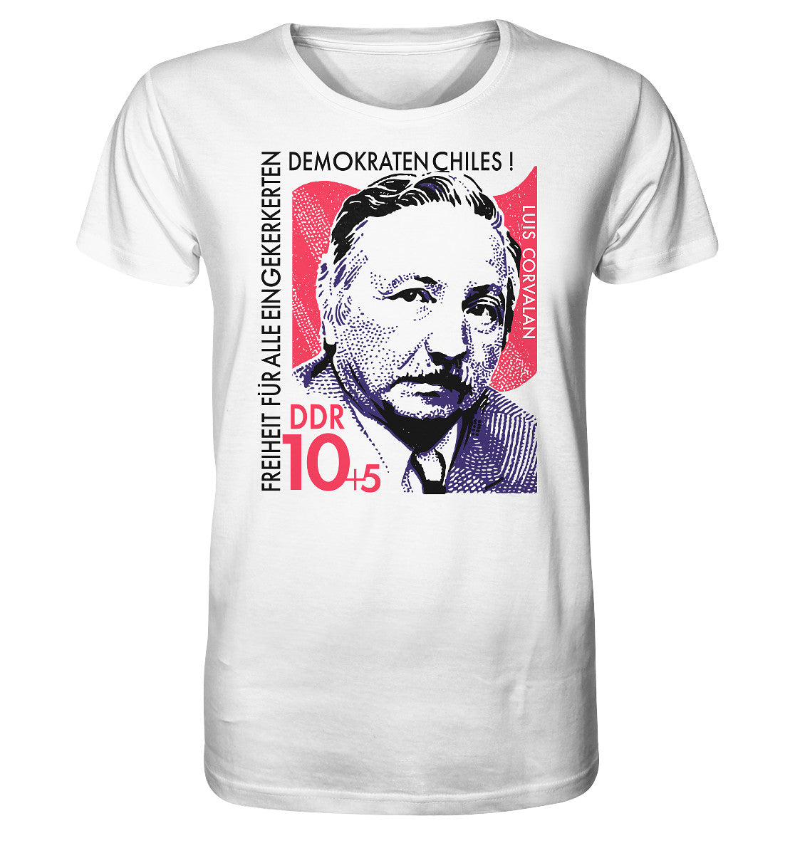 ORGANIC BIO SHIRT UNISEX • DDR BRIEFMARKE - FREIHEIT FÜR LUIS CORVALAN