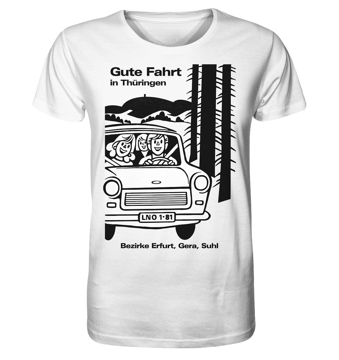 ORGANIC BIO SHIRT UNISEX • GUTE FAHRT IN THÜRINGEN