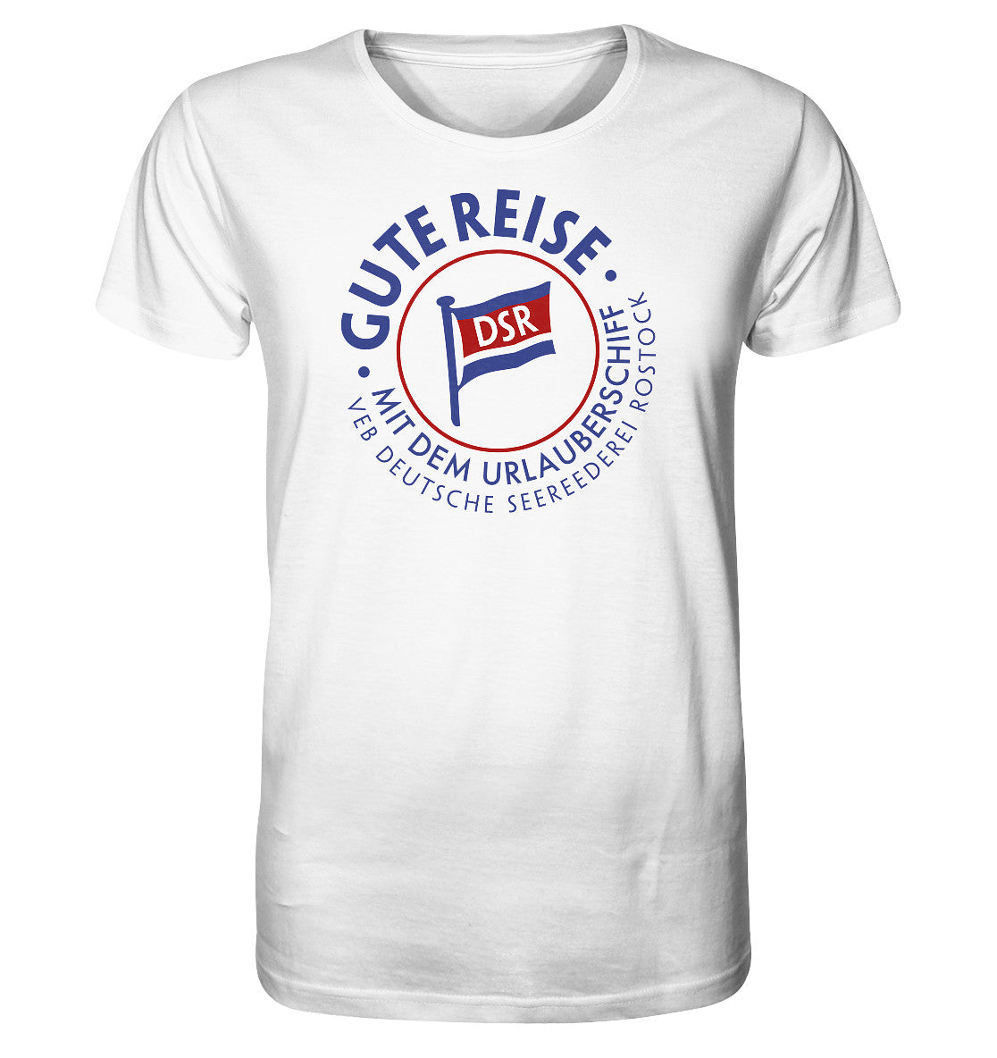ORGANIC BIO SHIRT UNISEX • DSR GUTE REISE - VEB DEUTSCHE SEEREEDEREI - hell