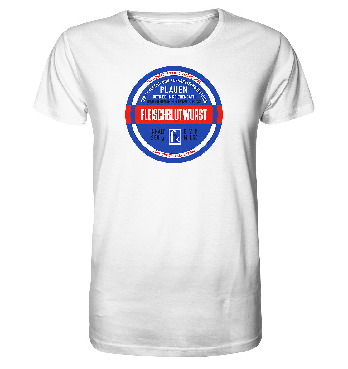 ORGANIC BIO SHIRT UNISEX • FLEISCHBLUTWURST KONSERVE - PLAUEN