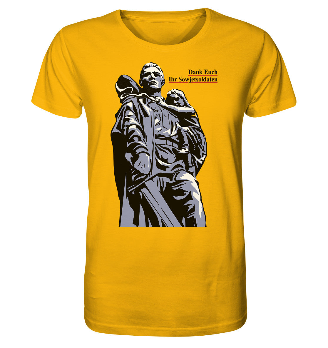 ORGANIC BIO SHIRT UNISEX • DANK EUCH IHR SOWJETSOLDATEN (DDR ORIGINAL-PLAKAT)