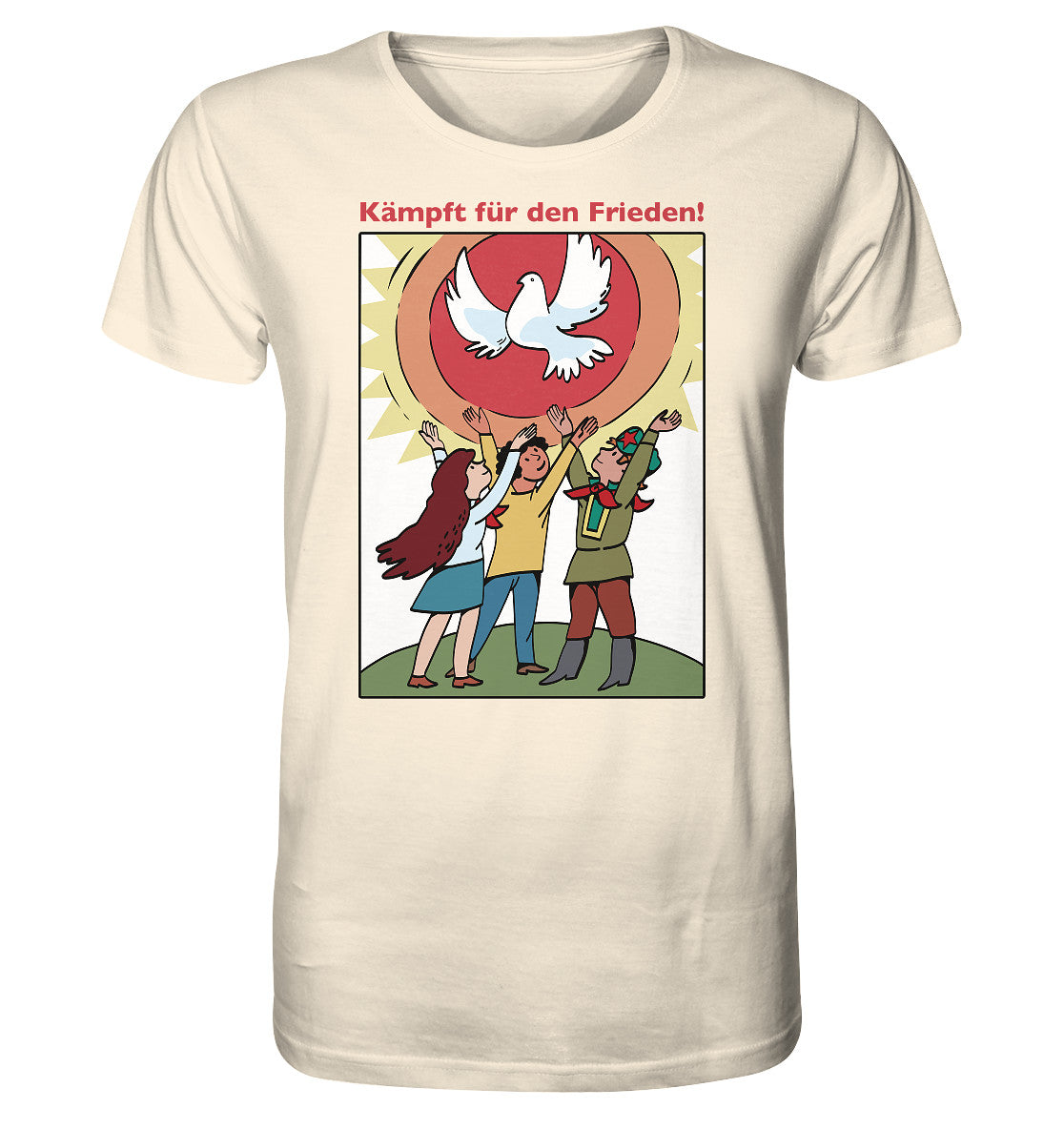 ORGANIC BIO SHIRT UNISEX • KÄMPFT FÜR DEN FRIEDEN! (DDR-ORIGINAL-PLAKAT)