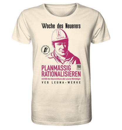 ORGANIC BIO SHIRT UNISEX • LEUNA - PLANMÄSSIG RATIONALISIEREN (DDR-ORIGINAL-PLAKAT)