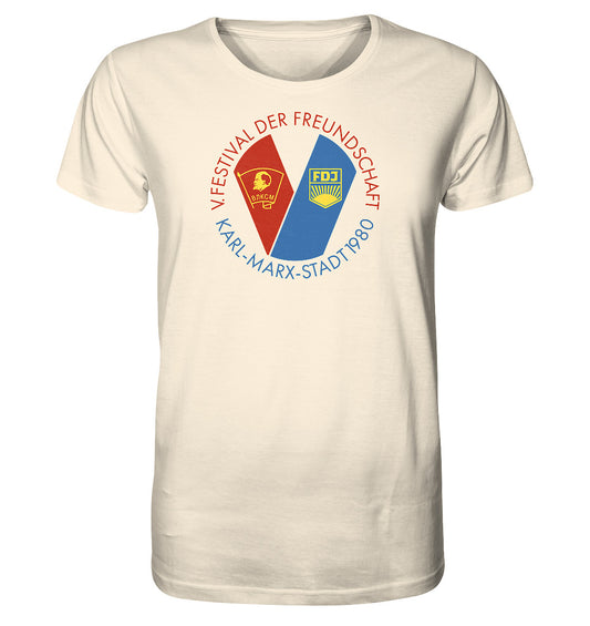 ORGANIC BIO SHIRT UNISEX • 5. FESTIVAL DER FREUNDSCHAFT - KARL-MARX-STADT 1980