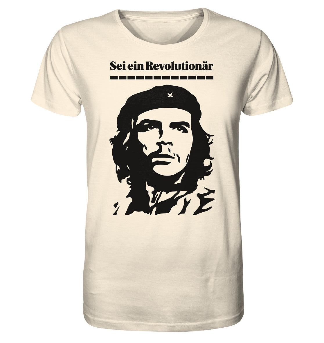ORGANIC BIO SHIRT UNISEX • SEI EIN REVOLUTIONÄR - CHE GUEVARA (DDR ORIGINAL-PLAKAT)