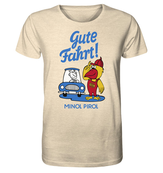 ORGANIC BIO SHIRT UNISEX • GUTE FAHRT! MINOL PIROL