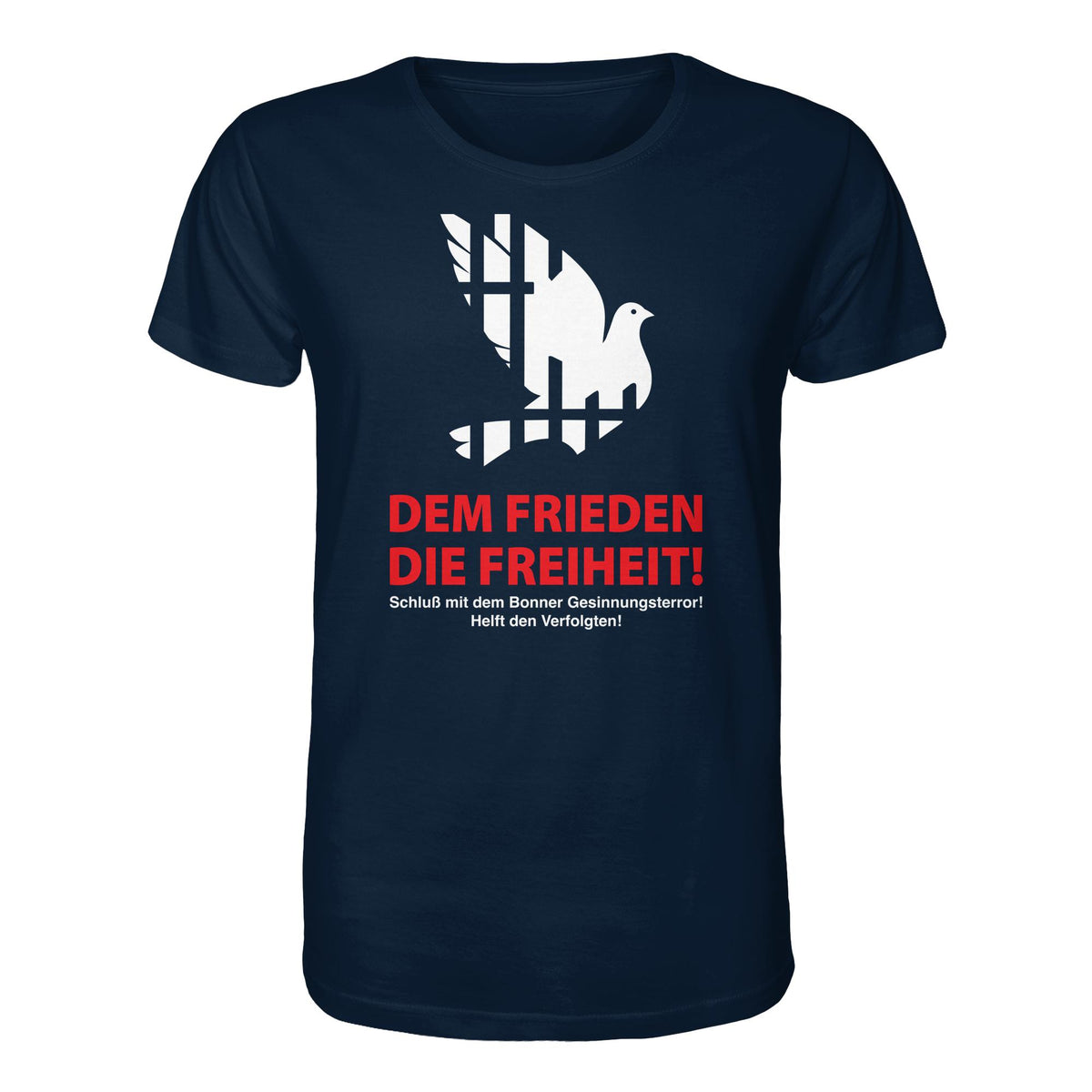 DDR Ostalgie Bio-Shirt Unisex • DEM FRIEDEN DIE FREIHEIT! (ORIGINAL-PLAKAT)
