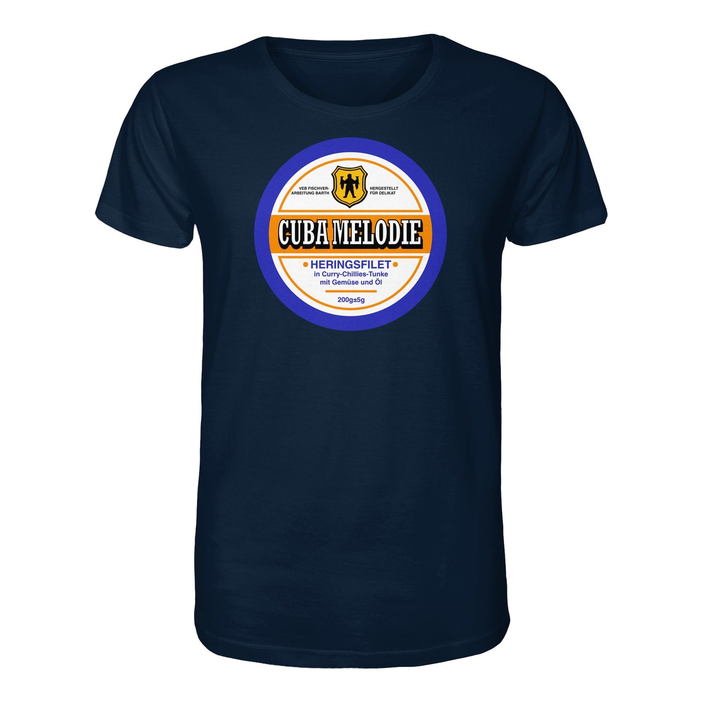 DDR Ostalgie Bio-Shirt Unisex • CUBA MELODIE HERINGSFILET - VEB FISCHVERARBEITUNG BARTH