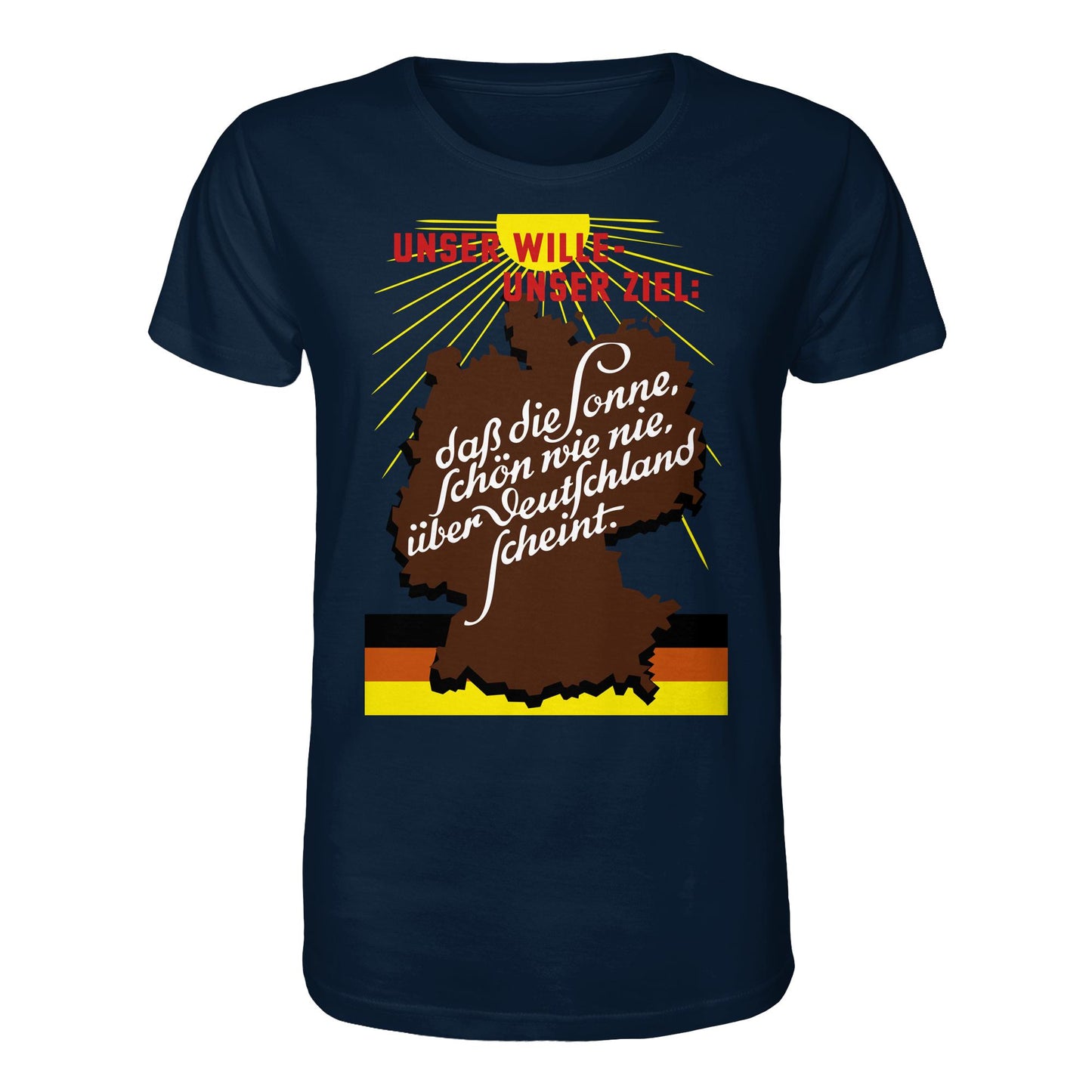ORGANIC BIO SHIRT UNISEX • DASS DIE SONNE SCHÖN WIE NIE, ÜBER DEUTSCHLAND SCHEINT - ORIGINAL DDR-PLAKAT