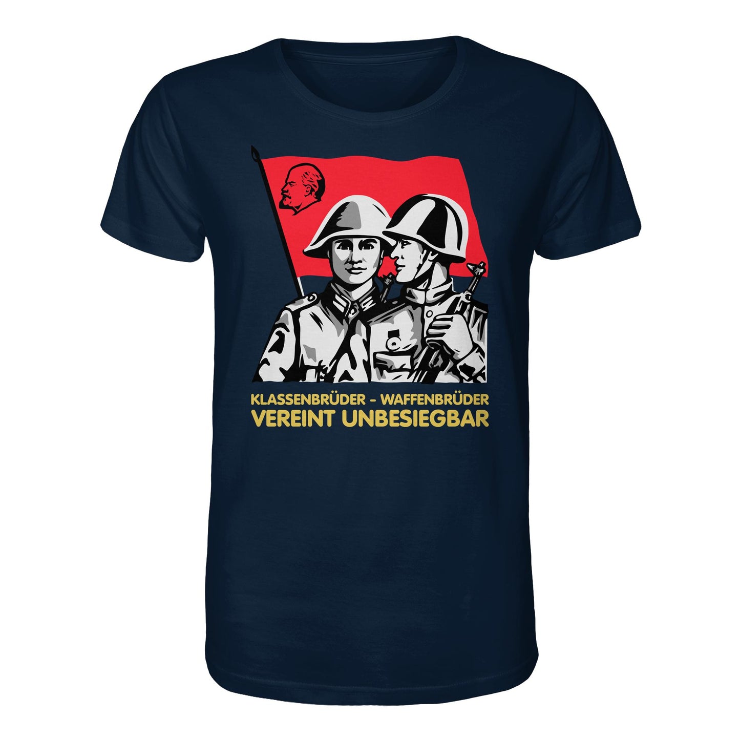 DDR Ostalgie Bio-Shirt Unisex • KLASSENBRÜDER WAFFENBRÜDER - VEREINT UNBESIEGBAR (NVA)