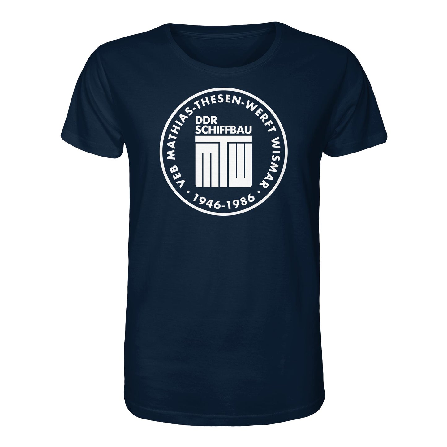 DDR Ostalgie Bio-Shirt Unisex • MATHIAS-THESEN-WERFT WISMAR