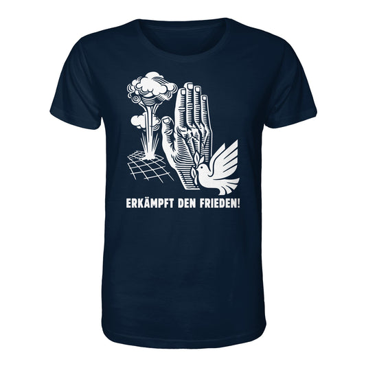 DDR Ostalgie Bio-Shirt Unisex • ERKÄMPFT DEN FRIEDEN! (ORIGINAL-PLAKAT)