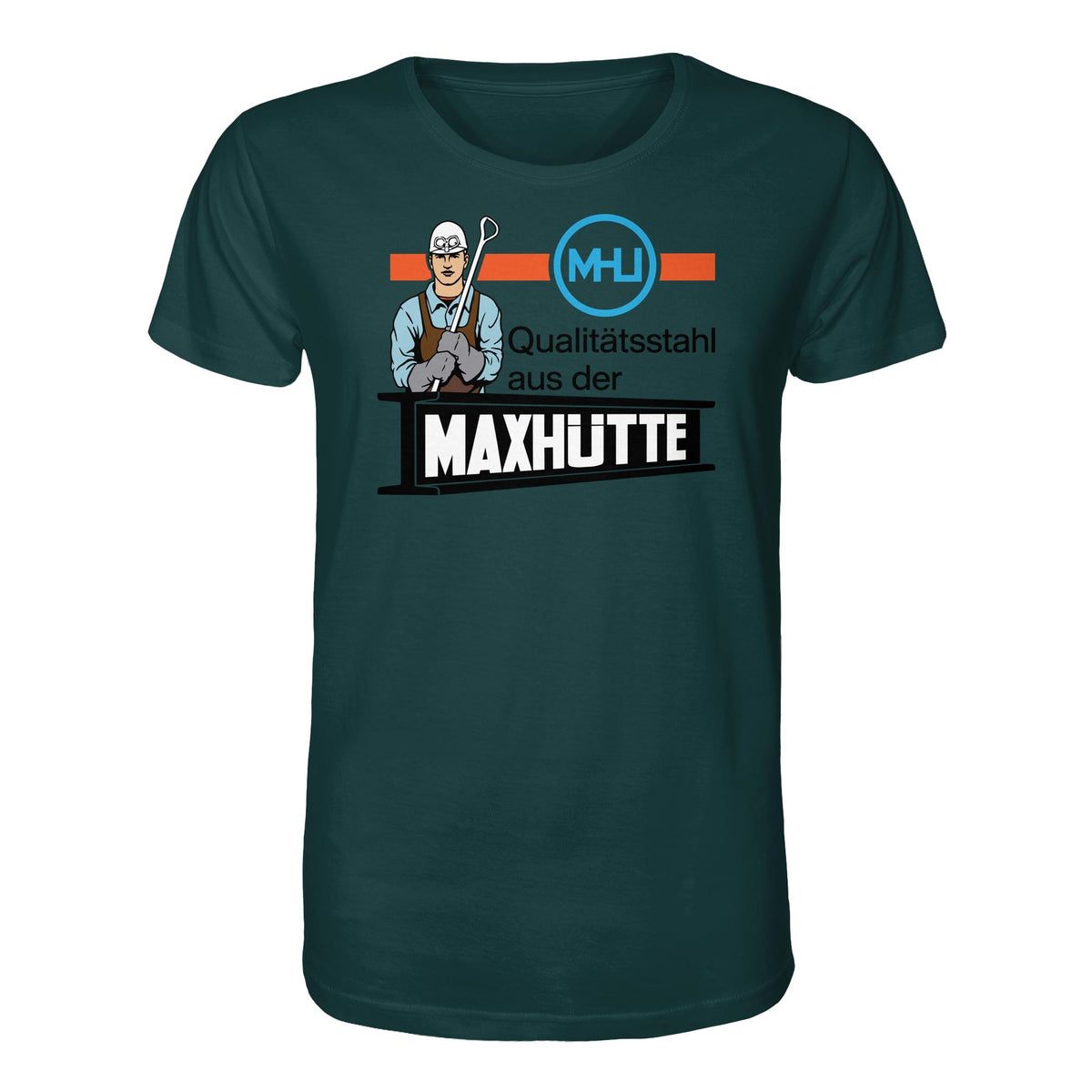 DDR Ostalgie Bio-Shirt Unisex • QUALITÄTSTAHL MAXHÜTTE