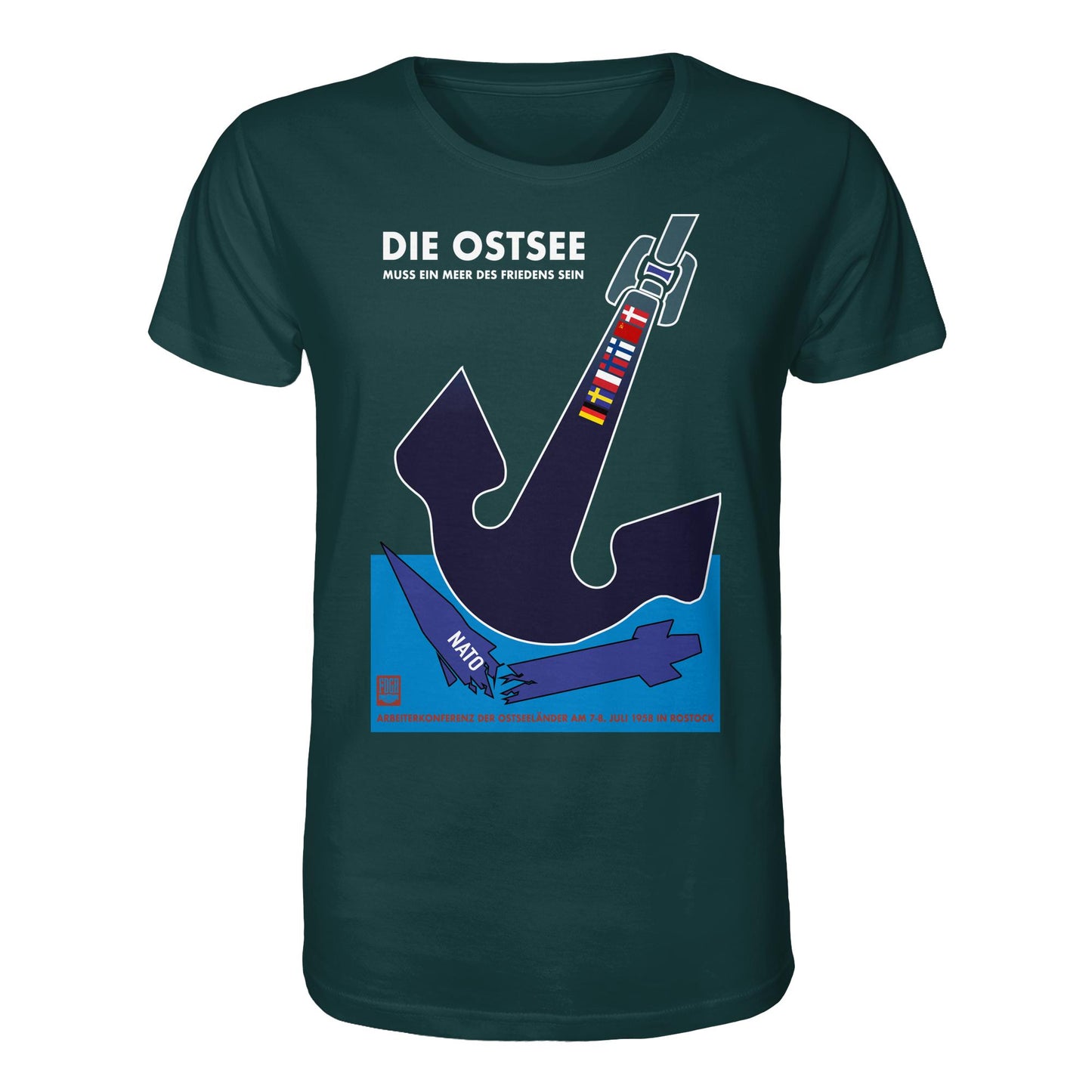 DDR Ostalgie Bio-Shirt Unisex • DIE OSTSEE MUSS EIN MEER DES FRIEDENS SEIN, ARBEITERKONFERENZ 1958