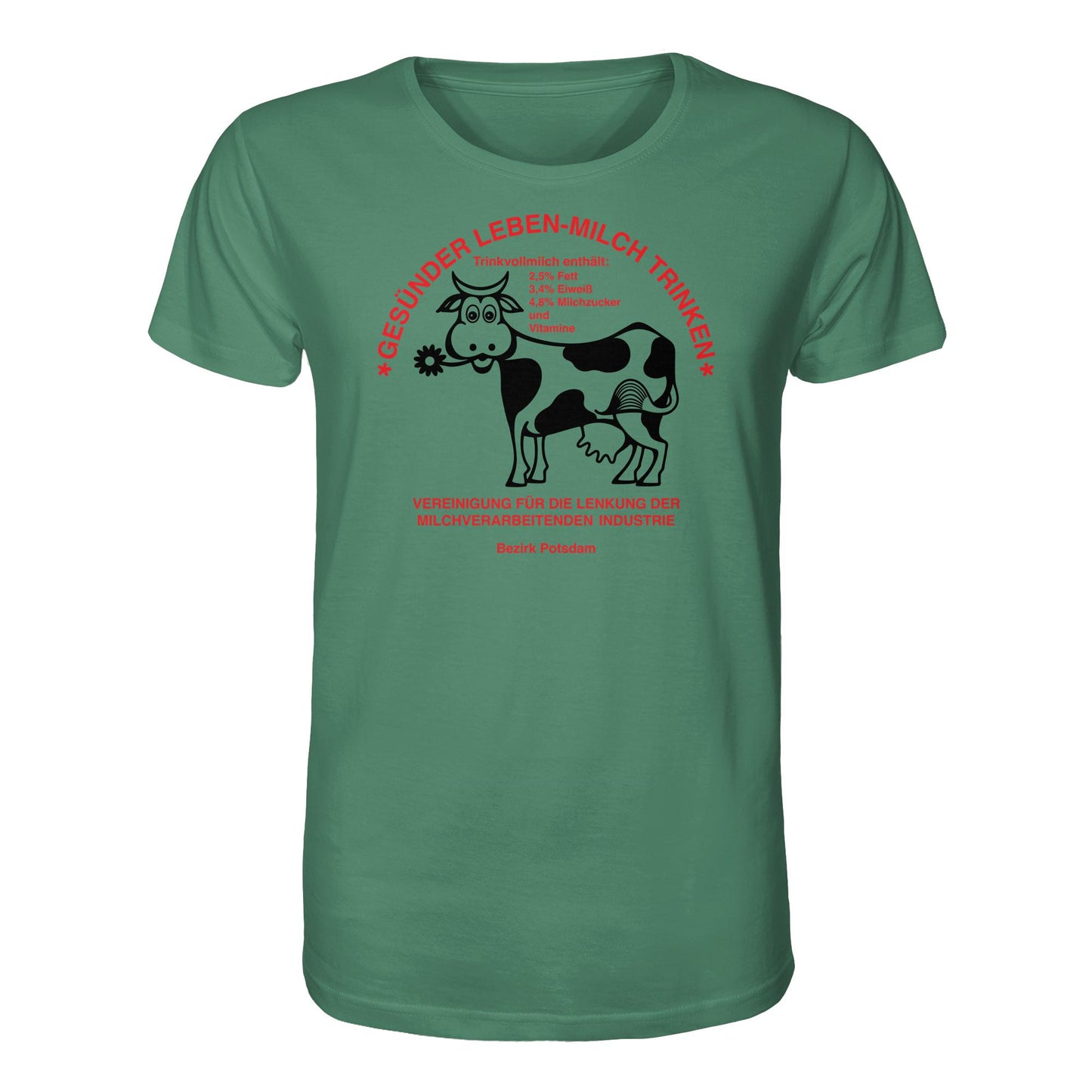 DDR Ostalgie Bio-Shirt Unisex • GESÜNDER LEBEN - MILCH TRINKEN, POTSDAM