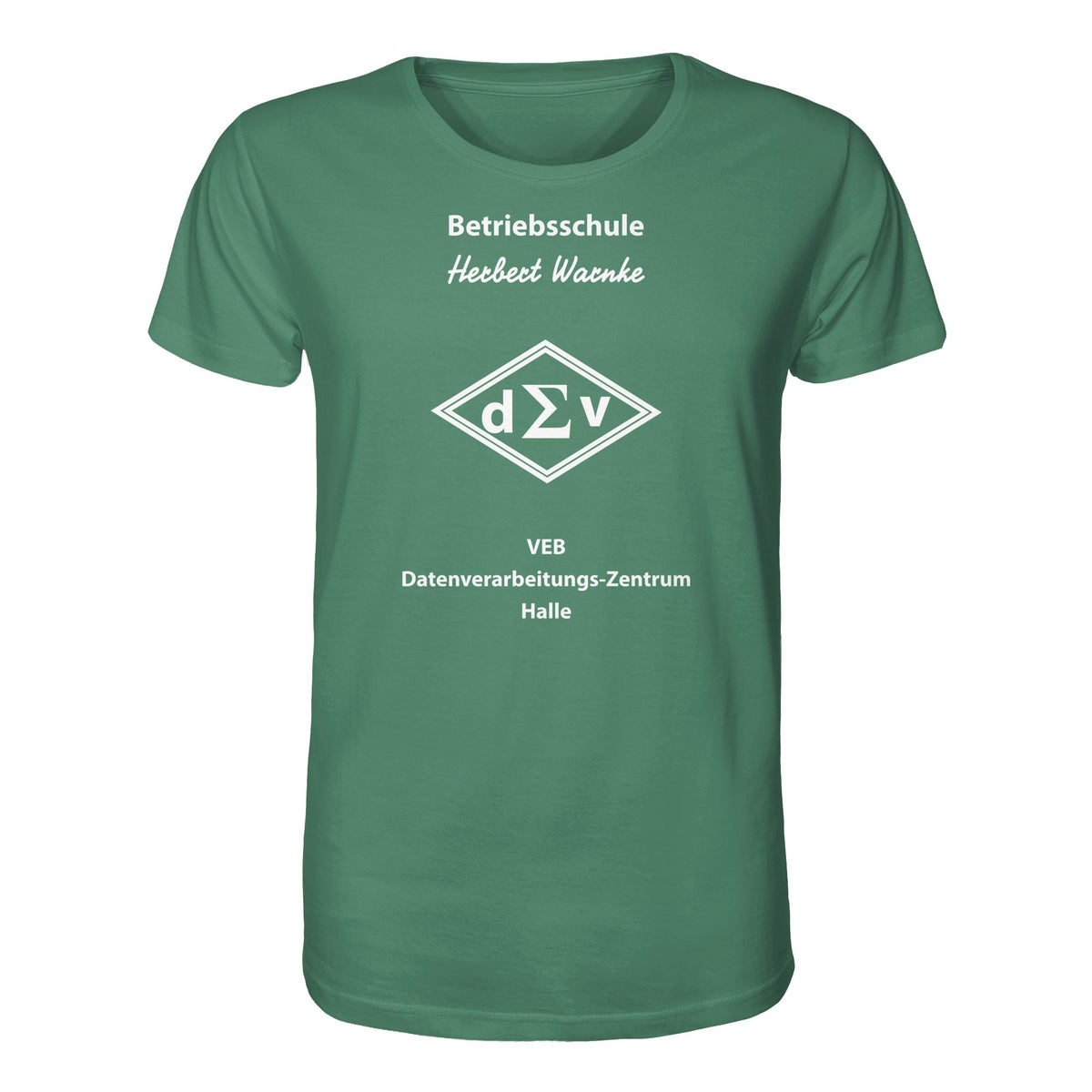 DDR Ostalgie Bio-Shirt Unisex • BETRIEBSSCHULE VEB DATENBERARBEITUNG HALLE