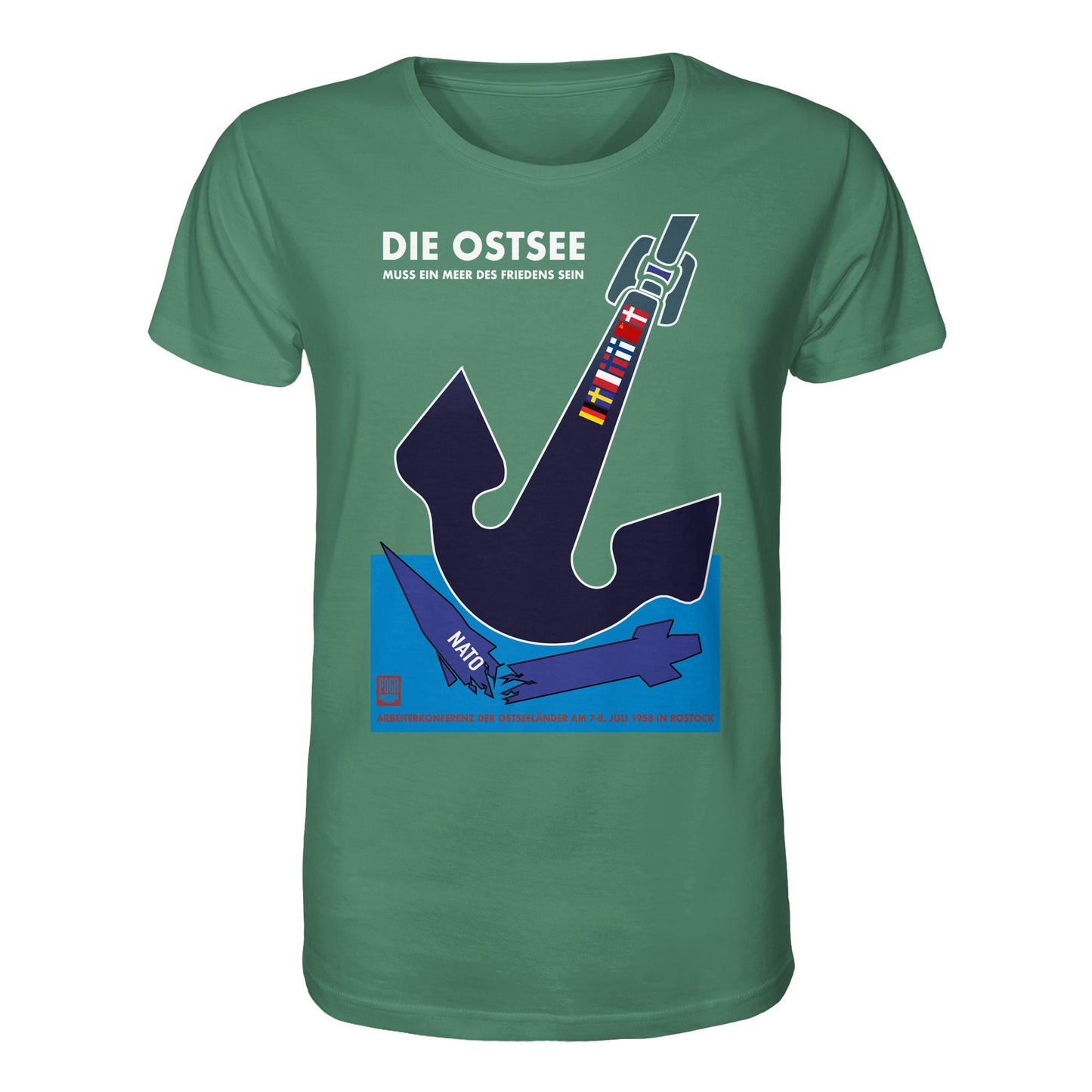 DDR Ostalgie Bio-Shirt Unisex • DIE OSTSEE MUSS EIN MEER DES FRIEDENS SEIN, ARBEITERKONFERENZ 1958