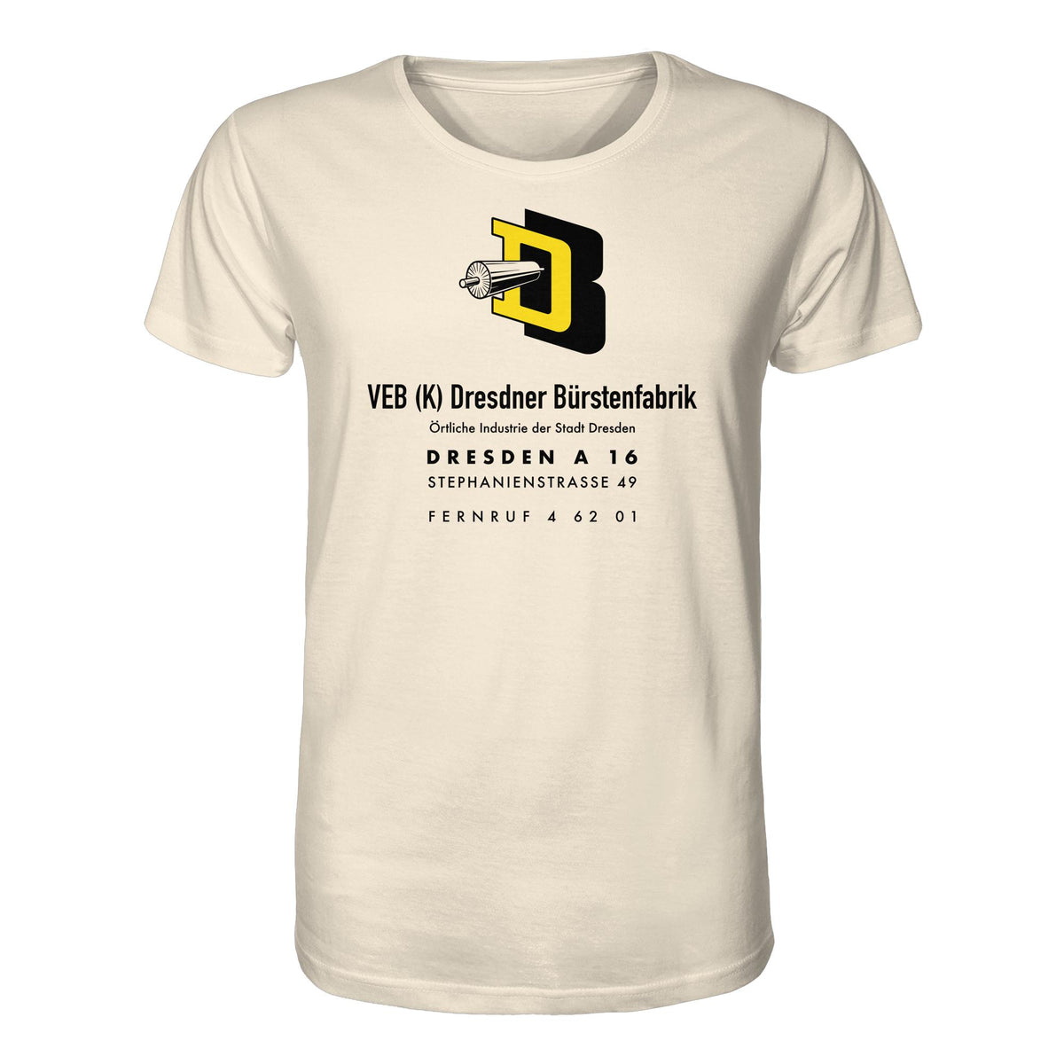 DDR Ostalgie Bio-Shirt Unisex • VEB DRESDNER BÜRSTENFABRIK