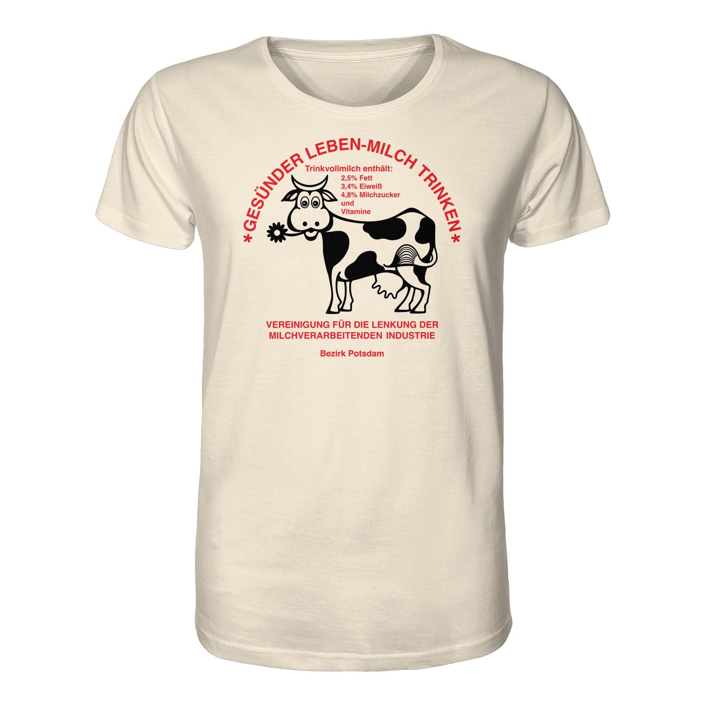 DDR Ostalgie Bio-Shirt Unisex • GESÜNDER LEBEN - MILCH TRINKEN, POTSDAM
