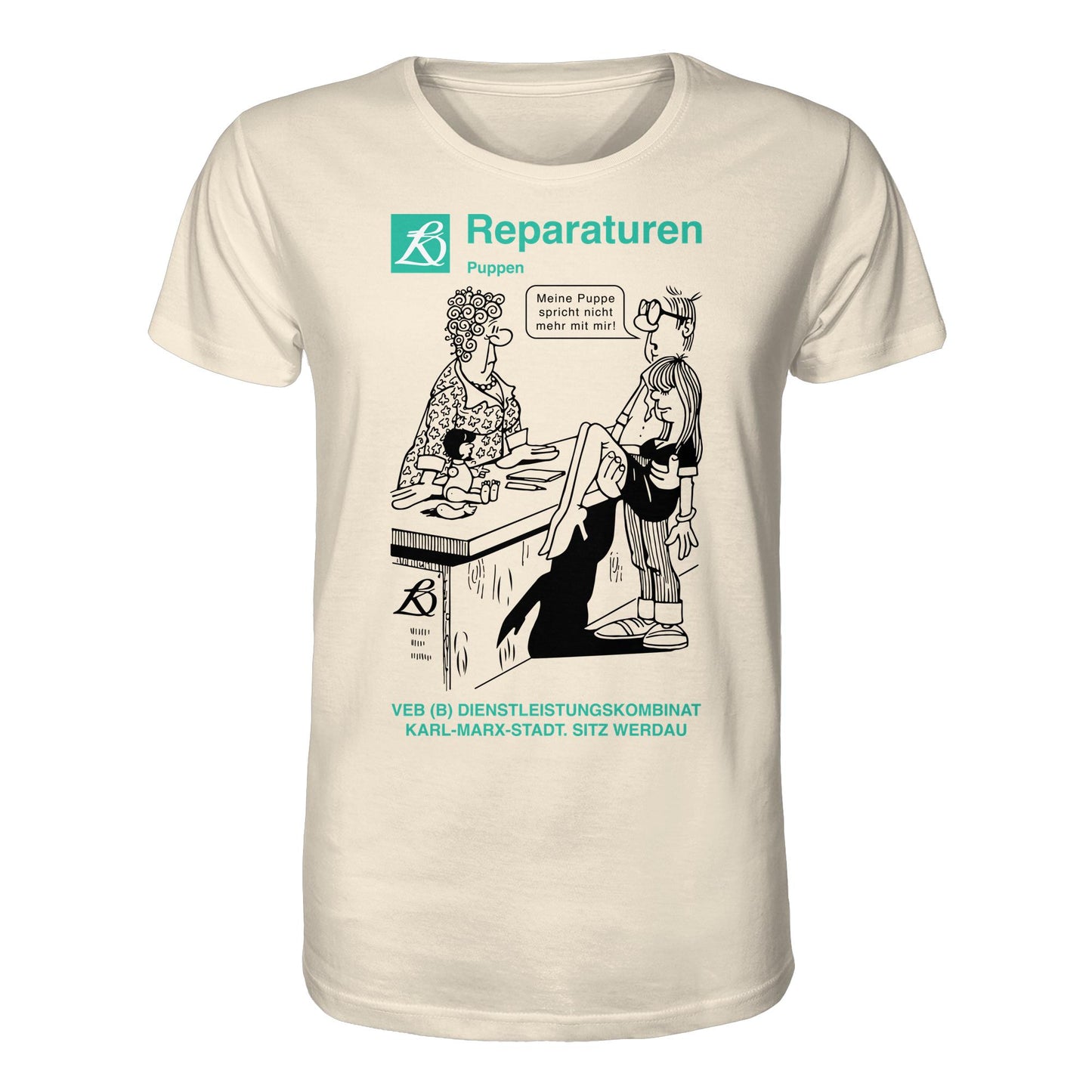 DDR Ostalgie Bio-Shirt Unisex • VEB REPARATUREN, PUPPEN, WERDAU - KARL-MARX-STADT (ORIGINAL POSTER)