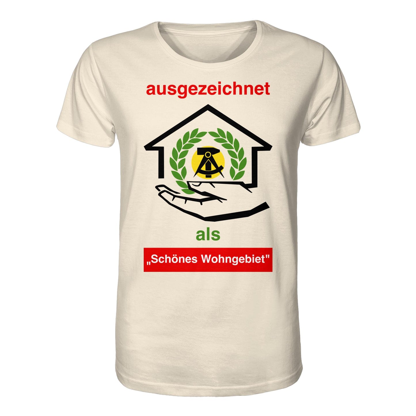 DDR Ostalgie Bio-Shirt Unisex • AUSZEICHNUNG SCHÖNES WOHNGEBIET (ORIGINAL SCHILD)