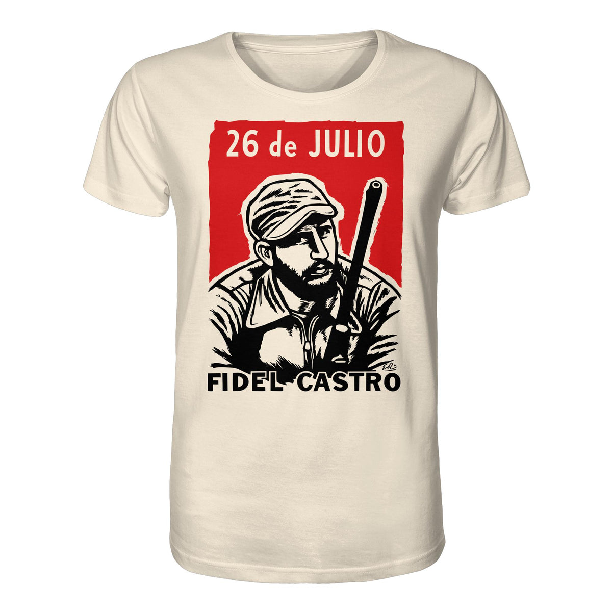 DDR Ostalgie Bio-Shirt Unisex • FIDEL CASTRO - BEWEGUNG DES 26. JULI