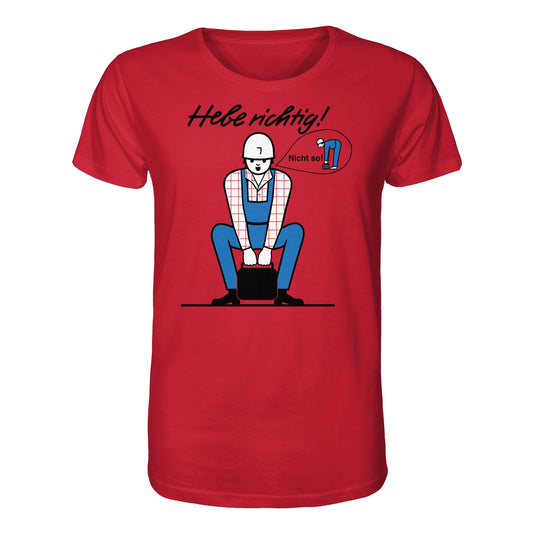DDR Ostalgie Bio-Shirt Unisex • HEBE RICHTIG! (ORIGINAL SCHILD)