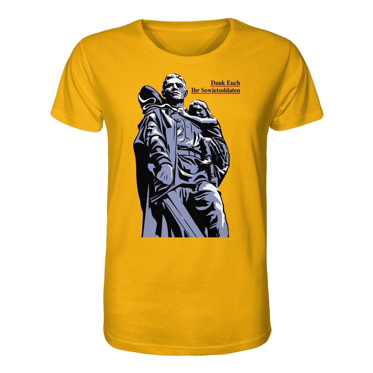 ORGANIC BIO SHIRT UNISEX • DANK EUCH IHR SOWJETSOLDATEN (DDR ORIGINAL-PLAKAT)