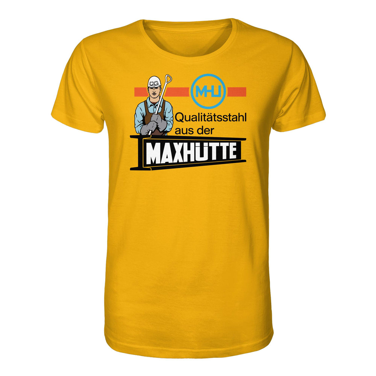 DDR Ostalgie Bio-Shirt Unisex • QUALITÄTSTAHL MAXHÜTTE