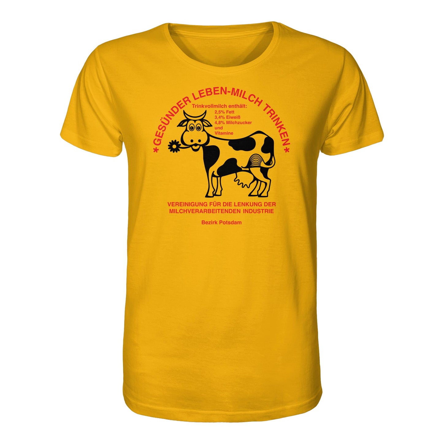 DDR Ostalgie Bio-Shirt Unisex • GESÜNDER LEBEN - MILCH TRINKEN, POTSDAM