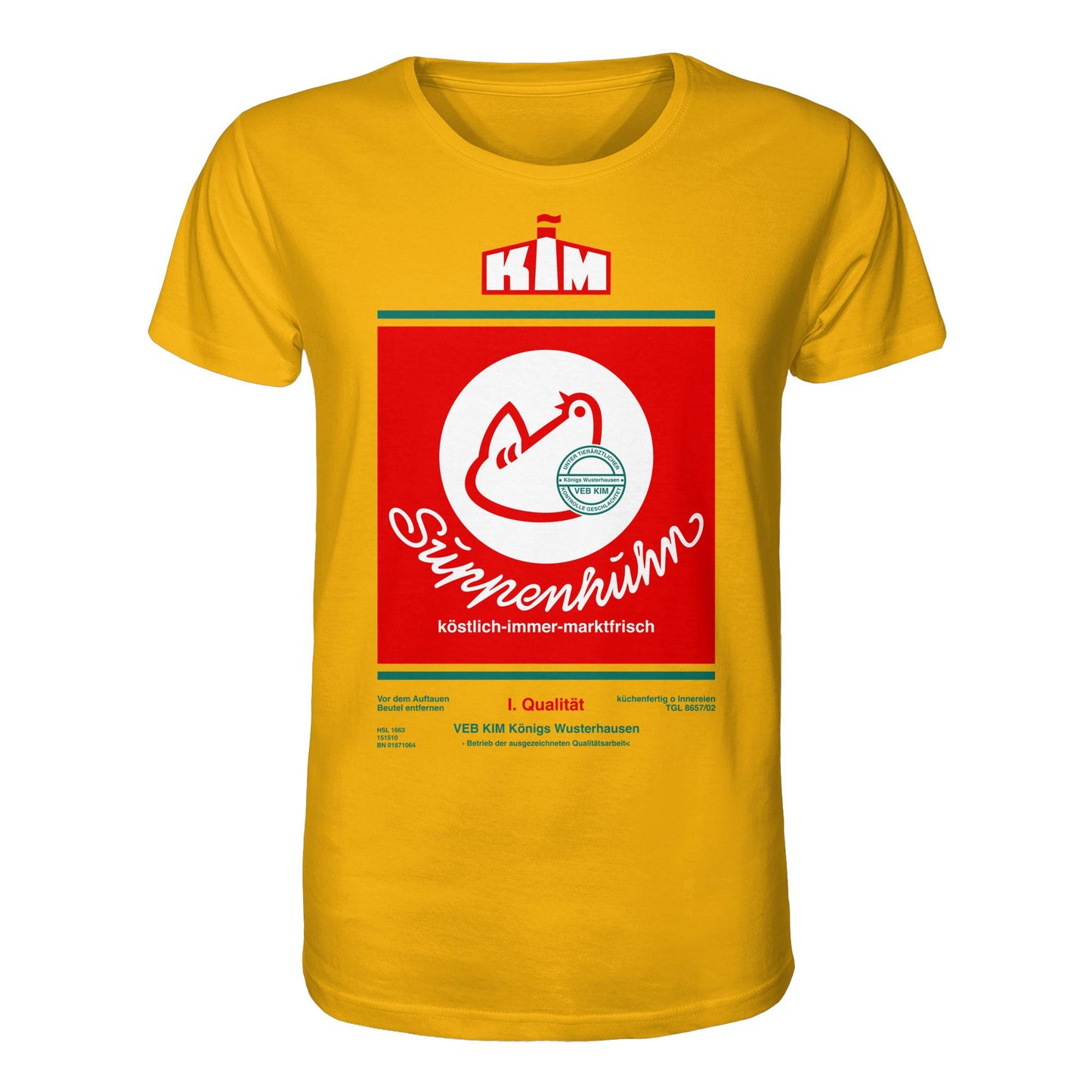 DDR Ostalgie Bio-Shirt Unisex • SUPPENHUHN - VEB KIM KÖNIGS WUSTERHAUSEN