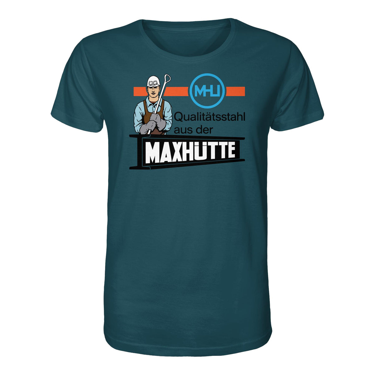 DDR Ostalgie Bio-Shirt Unisex • QUALITÄTSTAHL MAXHÜTTE