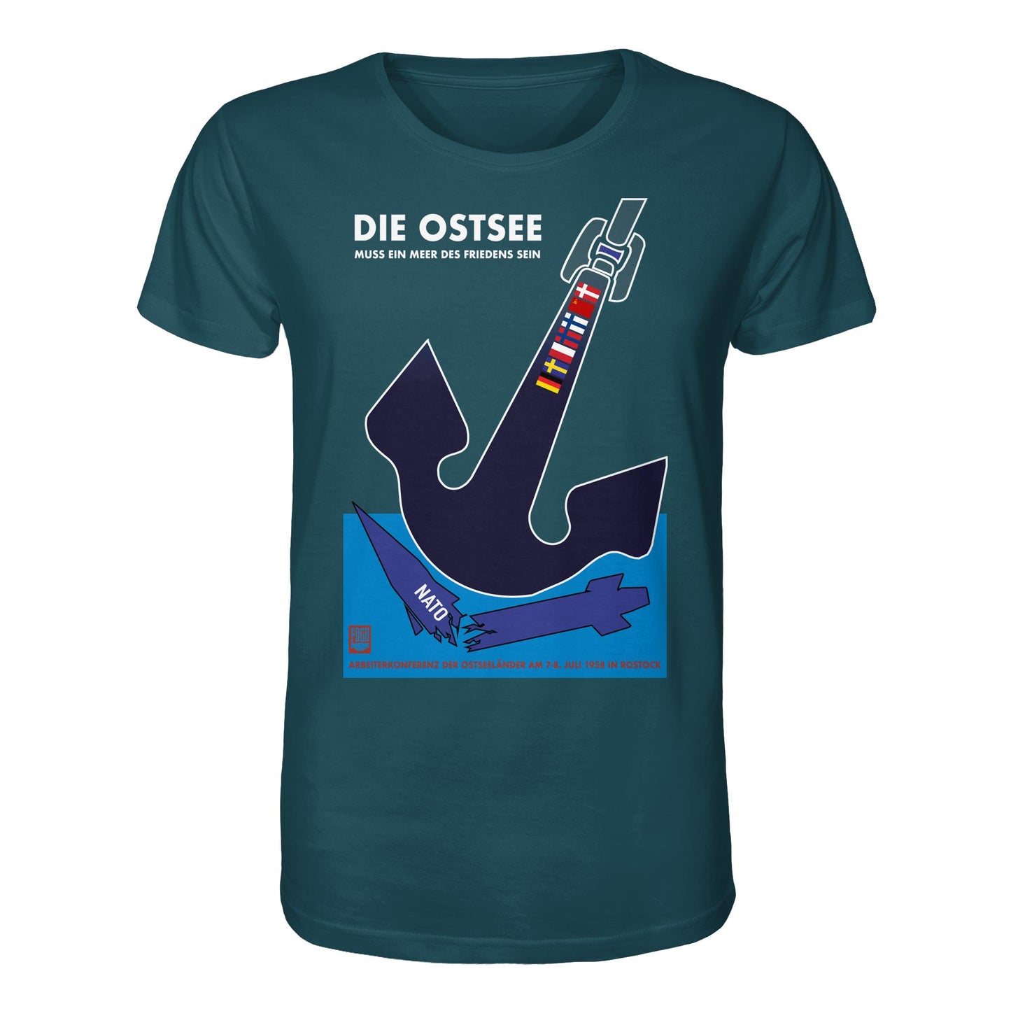 DDR Ostalgie Bio-Shirt Unisex • DIE OSTSEE MUSS EIN MEER DES FRIEDENS SEIN, ARBEITERKONFERENZ 1958