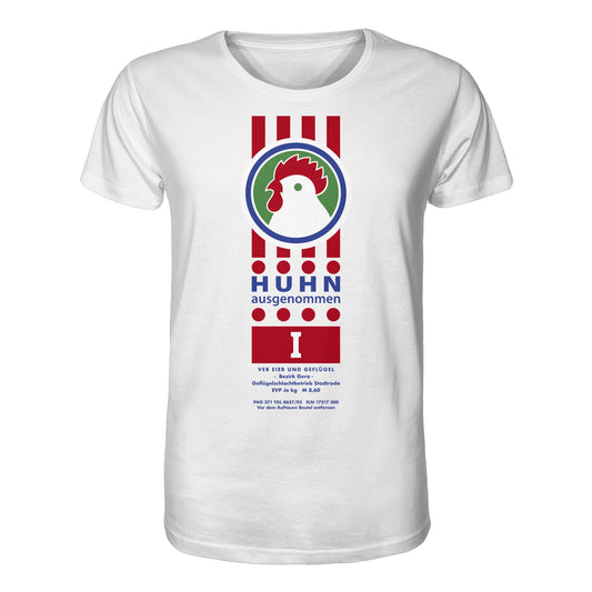 DDR Ostalgie Bio-Shirt Unisex • HUHN AUSGENOMMEN - VEB EIER UND GEFLÜGEL GERA