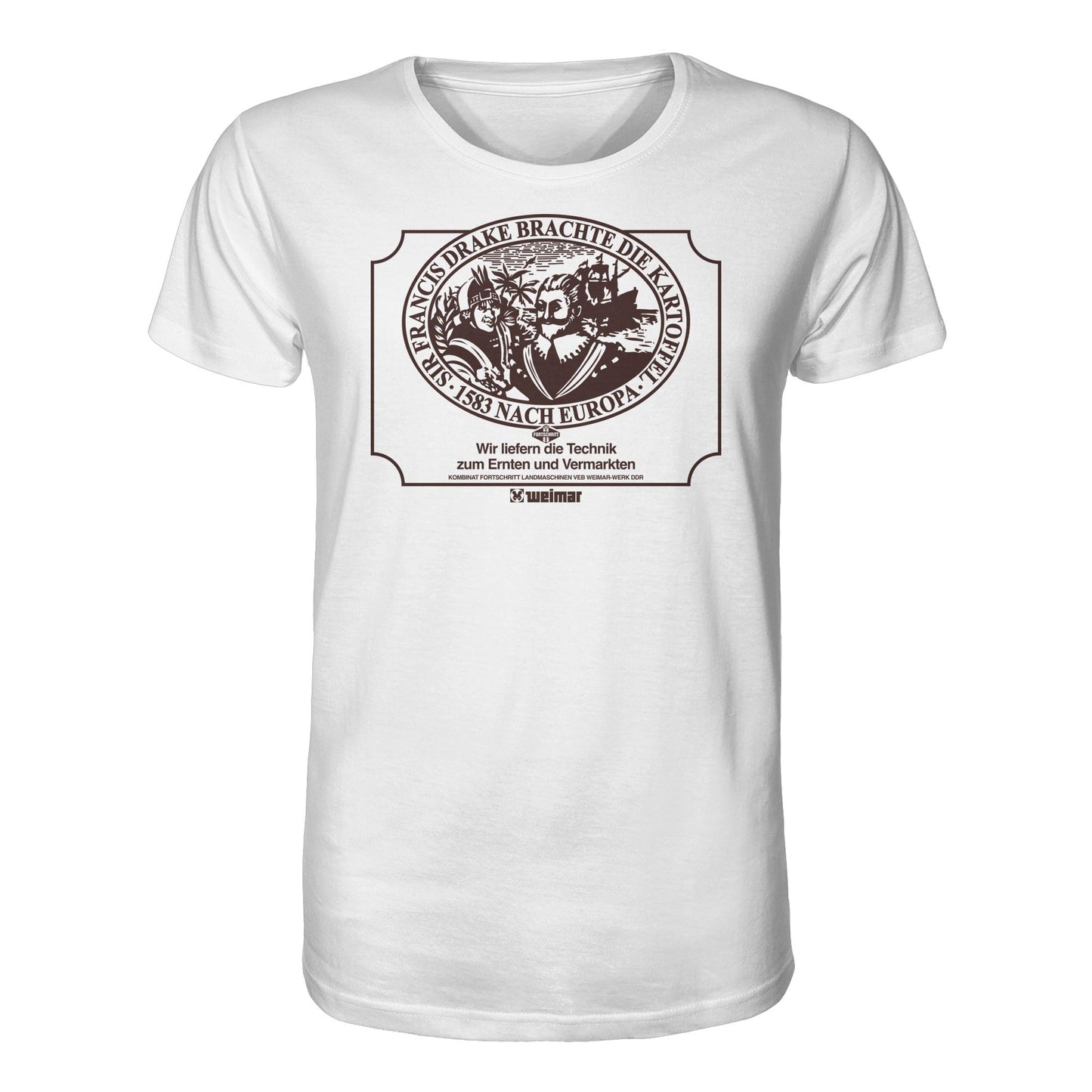 ORGANIC BIO SHIRT UNISEX • FRANCIS DRAKE BRACHTE DIE KARTOFFEL - KOMBINAT FORTSCHRITT WEIMAR