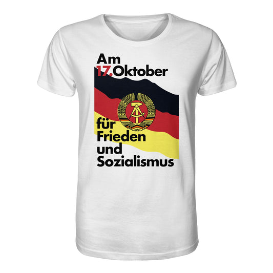 ORGANIC BIO SHIRT UNISEX • FÜR FRIEDEN UND SOZIALISMUS (ORIGINAL DDR-PLAKAT)