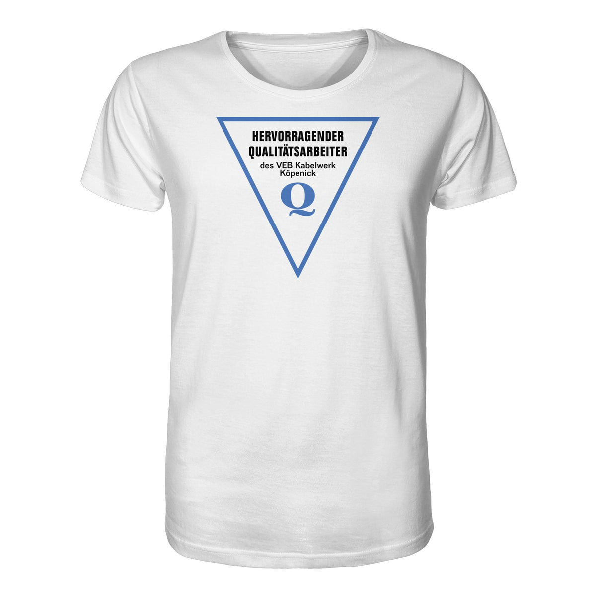 DDR Ostalgie Bio-Shirt Unisex • HERVORRAGENDER QUALITÄTSARBEITER DES VEB KABELWERK KÖPENICK