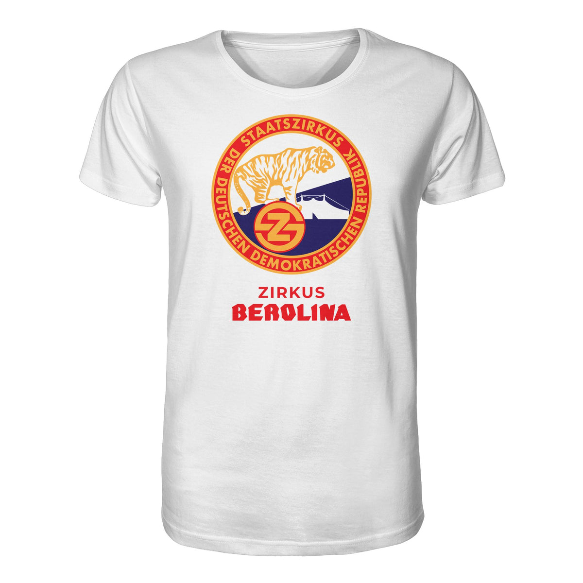 DDR Ostalgie Bio-Shirt Unisex • DDR STAATSZIRKUS BEROLINA