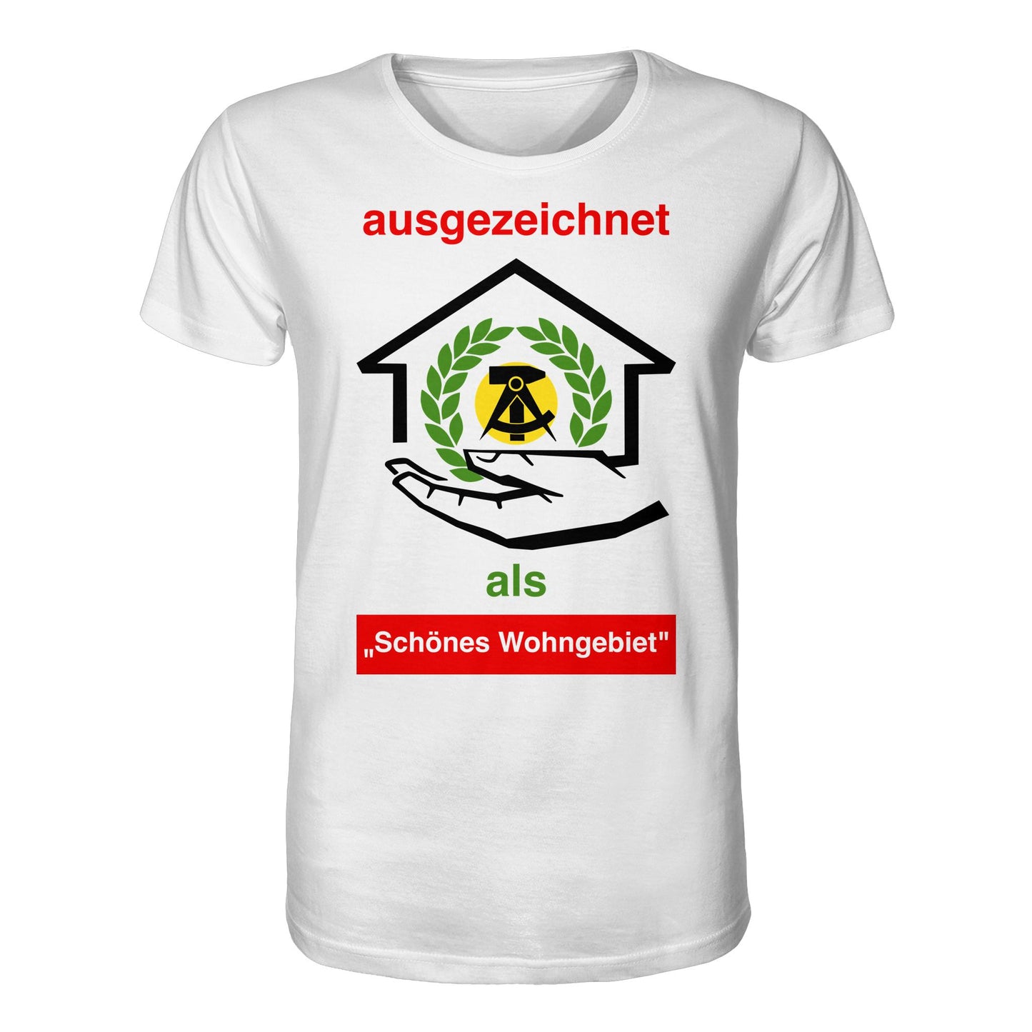 DDR Ostalgie Bio-Shirt Unisex • AUSZEICHNUNG SCHÖNES WOHNGEBIET (ORIGINAL SCHILD)
